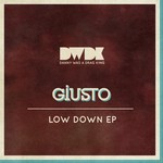 cover: Giusto - Low Down EP