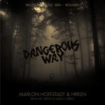 cover: Hrrsn|Marlon Hoffstadt - Dangerous Way