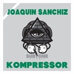 cover: Joaquin Sanchiz - Kompressor