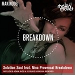 cover: Nina Provencal|Solution Soul - Breakdown (includes Adam Rios & Yusuke Hiraoka Remixes)