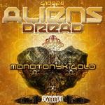 cover: Aliens Dread - Monotonyk Gold