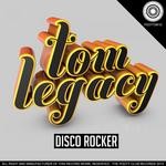 cover: Tom Legacy - Disco Rocker