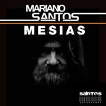 cover: Mariano Santos - Mesias