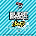 cover: Mutantbreakz - Sexy