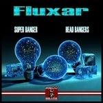 cover: Fluxar - Super Banger