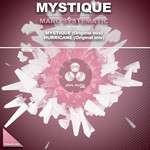 cover: Marc Systematic - Mystique EP