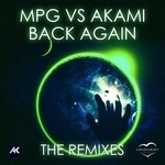 cover: Akami|Mpg - Back Again (The remixes)