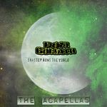 cover: Don Goliath - Skastep Runs The World: The Acapellas