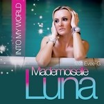 cover: Evee G|Mademoiselle Luna - Into My World