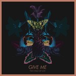 cover: The Child Of Lov - Give Me