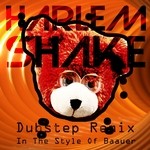 cover: Dubstep Hitz - Harlem Shake (In The Style Of Baauer)