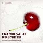 cover: Franck Valat - Kirsche EP