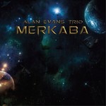 cover: Alan Evans Trio - Merkaba