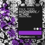 cover: Paul Todd - Regenerate / Altair