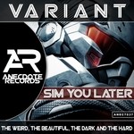 cover: Variant - Sim You Later