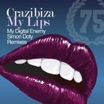 cover: Crazibiza - My Lips (remixes)