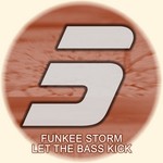 cover: Funkee Storm - Let The Bass Kick