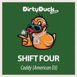 cover: Shift Four - Caddy (American DJ)