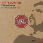 cover: Matt Correa - Disco Fever (inc Gilbert Le Funk Remix)