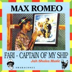 cover: Max Romeo - Fari - Captain Of My Ship