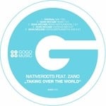 cover: NATIVEROOTS|Zano - Taking Over The World