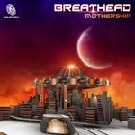 cover: Breathead - Mothership