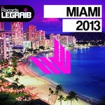 cover: Various - Legraib Records MIAMI 2013