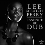 cover: Lee Perry - Essence Of Dub