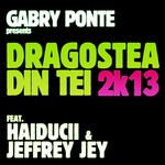 cover: Jeffrey Jey|Ponte, Gabry|Haiduchii - Dragostea Din Tei 2K13