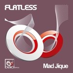 cover: Flatless - Mad Jique