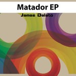 cover: James Delato - Matador EP