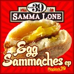 cover: Samma Lone - Egg Sammaches EP