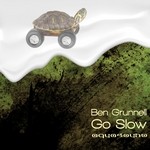 cover: Ben Grunnell - Go Slow