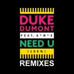 cover: Duke Dumont|A*m*e - Need U (100%) (Remixes)