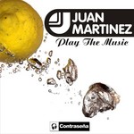 cover: Juan Martinez - Play The Music