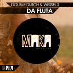 cover: Double Dutch & Wessel S - Da Fluta