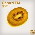 cover: Gerard Fm - Bitch