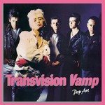 cover: Transvision Vamp - Pop Art (Re-Presents)