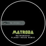 cover: Matroda - Retroboost Remixed