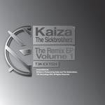 cover: Kaiza|The Sickbrotherz - The Remix EP Vol 1