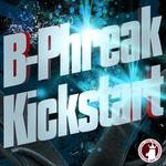 cover: B Phreak - Kickstart