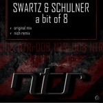 cover: Swartz & Schulner - A Bit Of 8