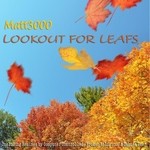 cover: Matt3000 - Lookout For Leafs