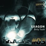 cover: Exagon - Dirty Trash