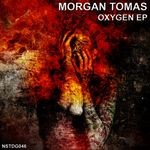 cover: Morgan Tomas - Oxygen EP