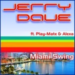 cover: Dave, Jerry|Play Mate & Alexa - Miami Swing