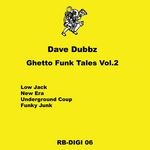 cover: Dave Dubbz - Ghetto Funk Tales Vol 2