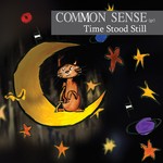 cover: Common Sense - Time Stood Still EP