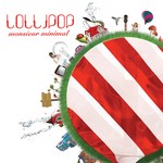 cover: Monsieur Minimal - Lollipop