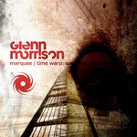 cover: Glenn Morrison - Marquee/Time Warp